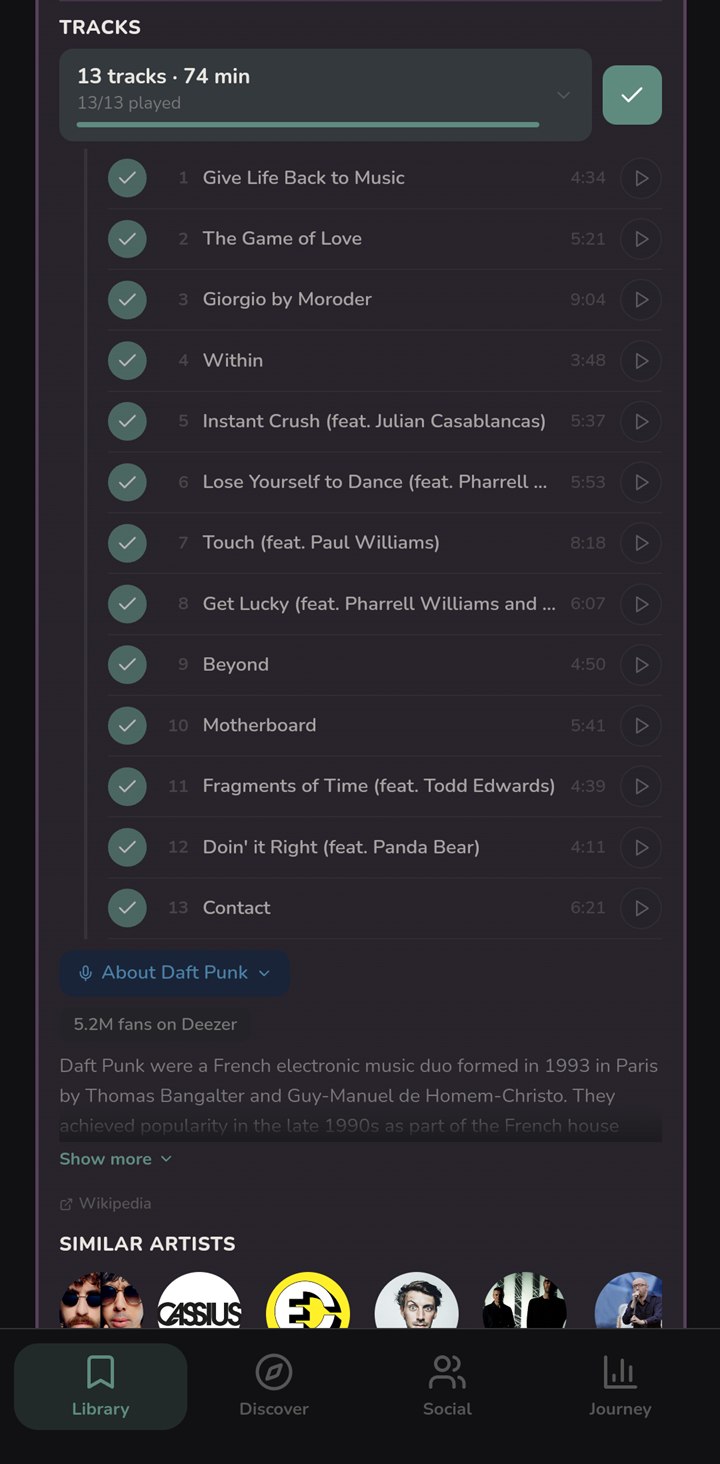 A Daft Punk album's track list: 13 tracks and 74 minutes, all 13 ticked as played, each with its length and a play button, above a biography and a row of similar artists.